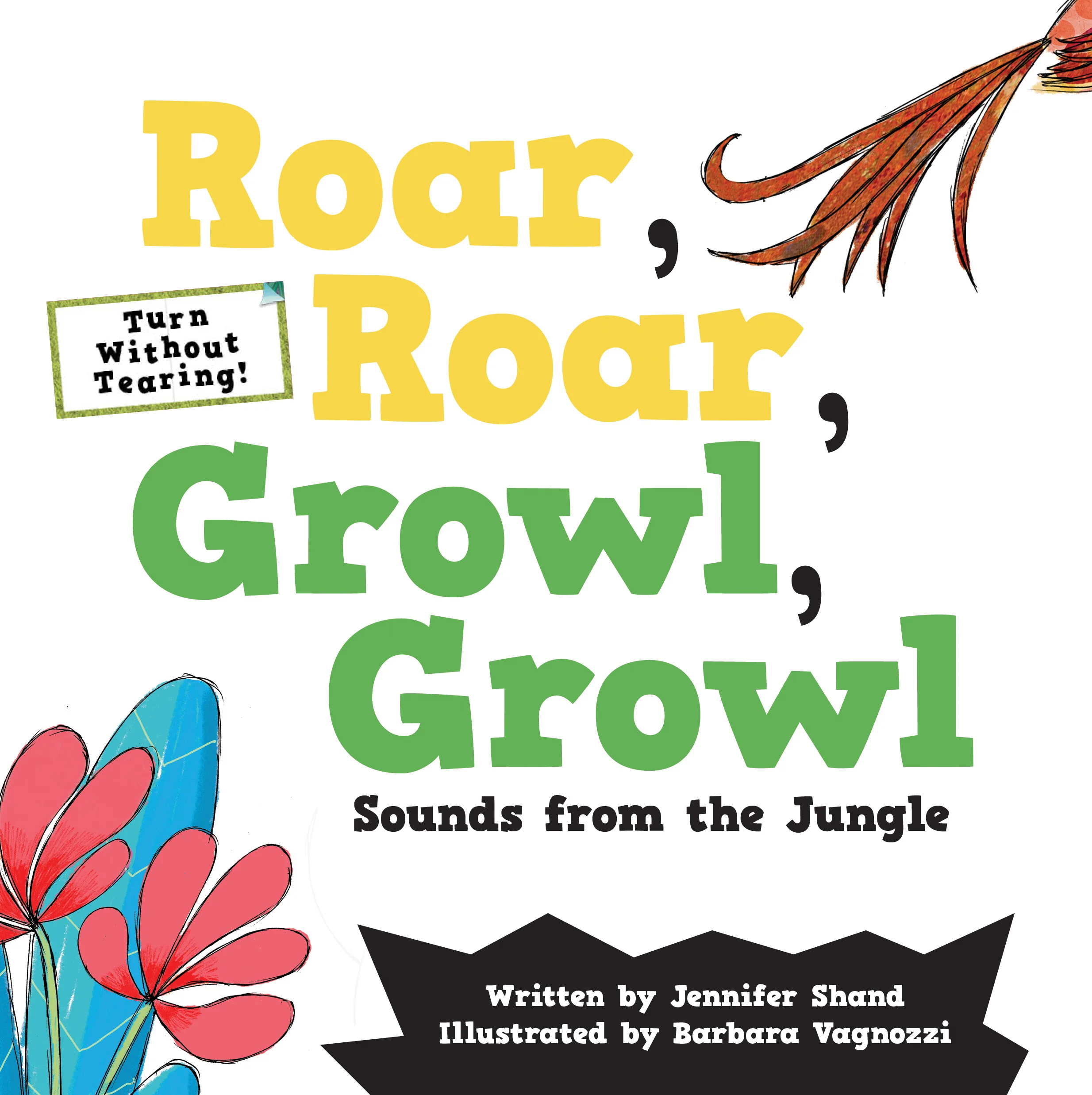 Roar, Roar, Growl, Growl